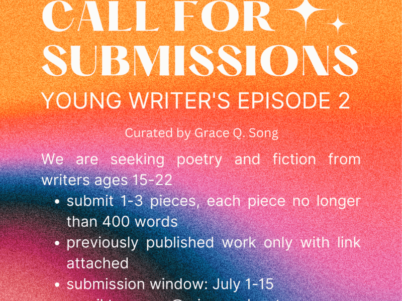 SUBMISSIONS OPEN! Young Writers Show