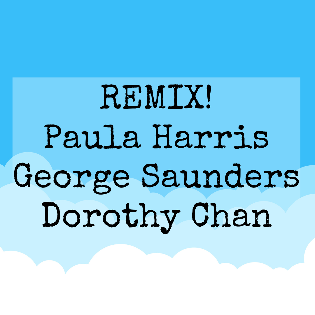 REMIX: Harris x Saunders x Chan REMIX: Harris x Saunders x Chan